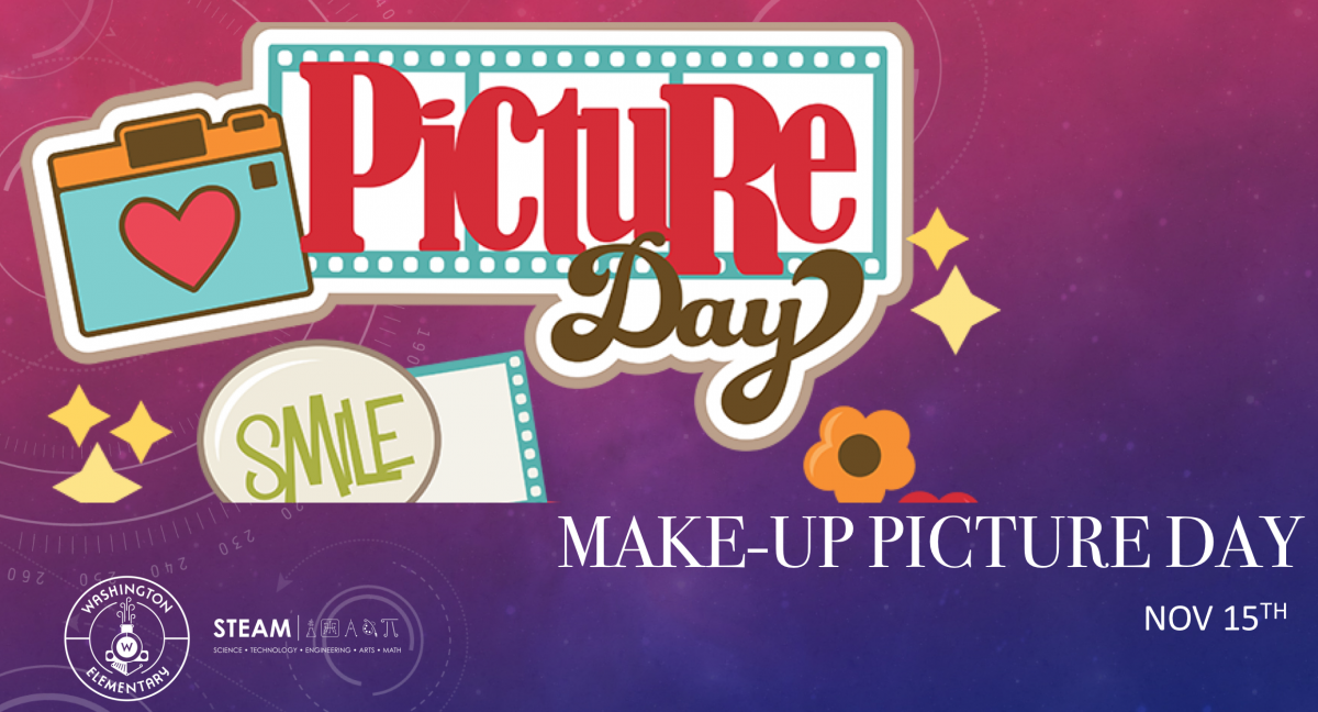 Make-up Picture Day, Wednesday, November 15th - Washington Elementary ...
